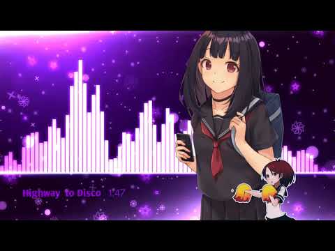 「Nightcore」Highway to Disco (Empyre One Radio Edit) ♫