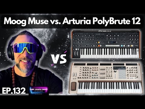 MOOG MUSE VS POLYBRUTE 12 FULL COMPARISON // POLYSYNTH WARS | THAT SYNTH SHOW EP.132