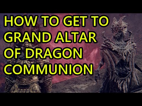 How to Get to Grand Altar of Dragon Communion Elden Ring Shadow of the Erdtree Location