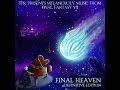 TPR Melancholy Music From Final Fantasy VII Final Heaven Definitive Edition 2015 Full Album