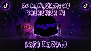 Download lagu NARUTO !! DJ KANASHIMI WO YASASHISA NI mp3