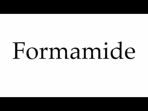 How to Pronounce Formamide