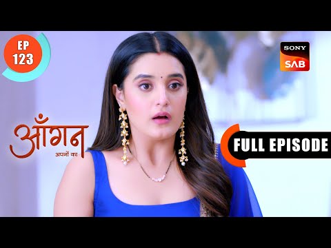 Pallavi Devises A Plan | Aangan Aapno Kaa | Ep 123 | Full Episode | 1 May 2024
