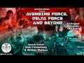 Avenging Force Delta Force And Beyond 2021