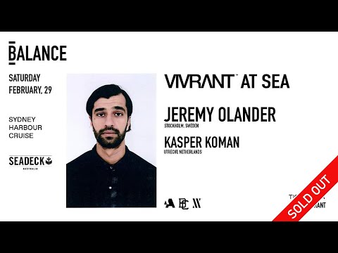 Jeremy Olander Live from Vivrant at Sea, Sydney | February, 2020