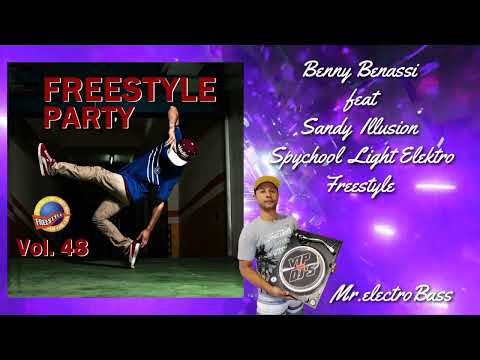 Benny Benassi feat. Sandy - Illusion (Spychool Light Elektro Freestyle) (Freestyle Party Vol.48)