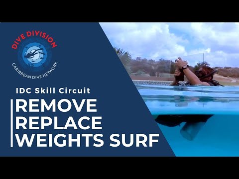 PADI IDC Skill Circuit: Remove & Replace Weights at Surface (Revised Instructor Development Course)