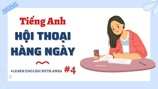(4) Học Tiếng Anh hội thoại hằng ngày | Everyday English Conversations