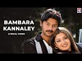 Bambara Kannaley Lyrical Video Srikanth Aarthi Aggarwal Srikanth Deva Star Music Spot