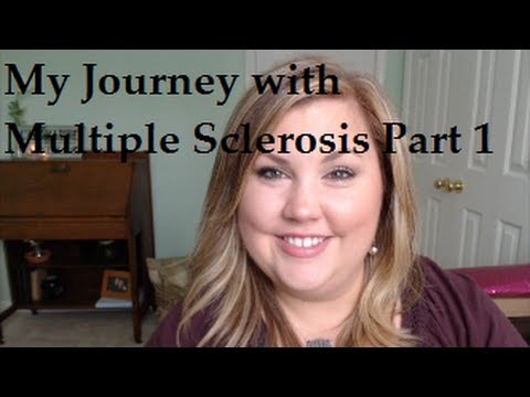 My Journey with Multiple Sclerosis- Part 1