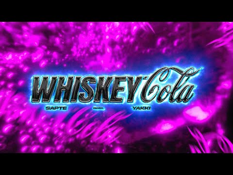Sapte x Yakki - WHISKEY COLA (Remix)