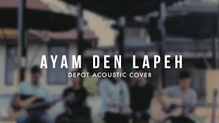 Download lagu Ayam Den Lapeh - Depot Acoustic Cover mp3 Download lagu Ayam Den Lapeh - Depot Acoustic Cover mp3