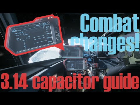 How to use 3.14's new combat systems! | 3.14 PTU Capacitor Guide