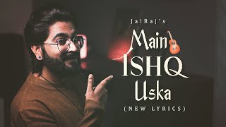 Download lagu Main Ishq Uska Woh Aashiqui Hai Meri (New Lyrics) - JalRaj | New Hindi Covers | 90s Songs mp3 Download lagu Main Ishq Uska Woh Aashiqui Hai Meri (New Lyrics) - JalRaj | New Hindi Covers | 90s Songs mp3