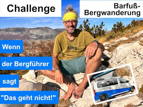 Barefoot mountain hiking - goodbye comfort zone