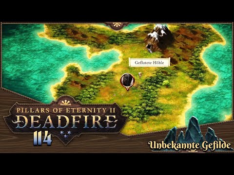 PILLARS OF ETERNITY 2 [114] ⚔️ Unbekannte Gefilde  -  Lets Play [GER/DEU]