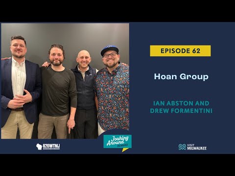 Hoan Group - Joshing Around Milwaukee (Episode 62)