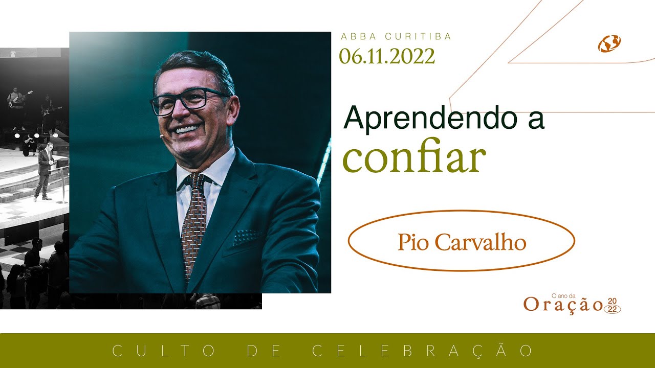 Aprendendo a confiar  - Pio Carvalho