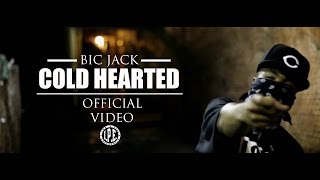 Bic Jack - Cold Hearted Prod By: Eq (Official Video)