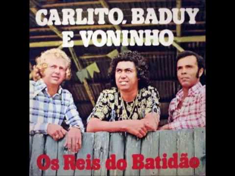 Carlito, Baduy e Voninho - Vem Meu Amor