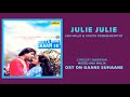 JULIE JULIE HQ HD SOUND AUDIO ROLL