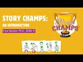Story Champs Introduction