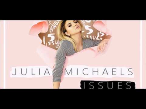 Julia Michaels- Issues (remake)