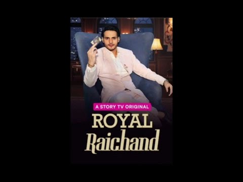 Royal Raichand Full Episode Complete #Trending