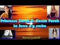 Princesse Sarah ft. Kenza Farah - La force d'y ...