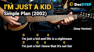 I'm Just A Kid - Simple Plan (Easy Guitar Chords Tutorial with Lyrics)