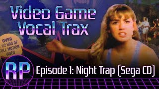 Night Trap Theme Song With Pop-Up Facts (Video Game Vocal Trax Episode 01)