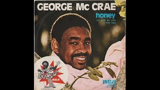 George Mccrae●Honey I I'll Live My Life For You●1975