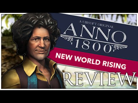 Anno 1800 New World Rising DLC Review