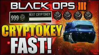 HOW TO GET “CRYPTOKEYS FAST & EASY”! EARN 1000 CRYPTOKEYS FAST (BLACK OPS 3 CRYPTOKEY)