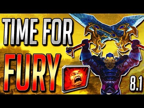 WoW Fury Warrior BFA: Should you play it in patch 8.1?