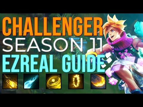 S11 CHALLENGER EZREAL GUIDE