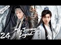 ENG SUB The Journey Of Legend EP24丨Cheng Yi Gulnazar丨From Ordinary To Legend In Jianghu ️丨Yo