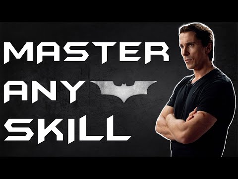 How To Master Any Skill Like Bruce Wayne