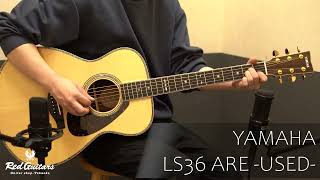 Video thumbnail for Red Guitars - YAMAHA / LS36 ARE 【USED】 by Red Guitars