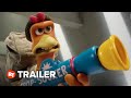Chicken Run Dawn Of The Nugget Trailer 1 2023
