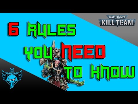 Kill Team - 6 Advanced Rules you NEED To Know!