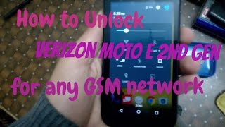 How to Unlock Verizon Moto E 2nd Gen (2015) for any GSM network