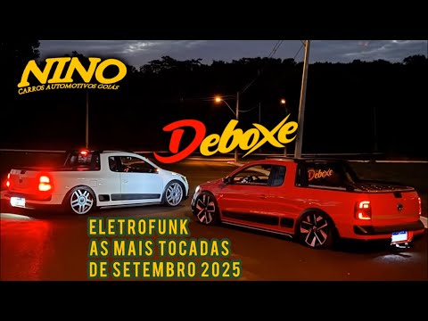 20 MINUTINHOS DE ELETRO FUNK - AS MAIS TOCADAS DE SETEMBRO 2025 (DEBOXE) @carrosautomotivosgoias