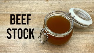 How To Make Beef Stock | The Guide To Perfect Stock