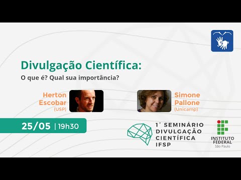 1º Seminário de Divulgação Científica do IFSP - Mesa-redonda 1