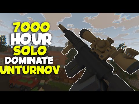 How a 7000 Hour SOLO DOMINATES UNTURNOV - Unturned PvP