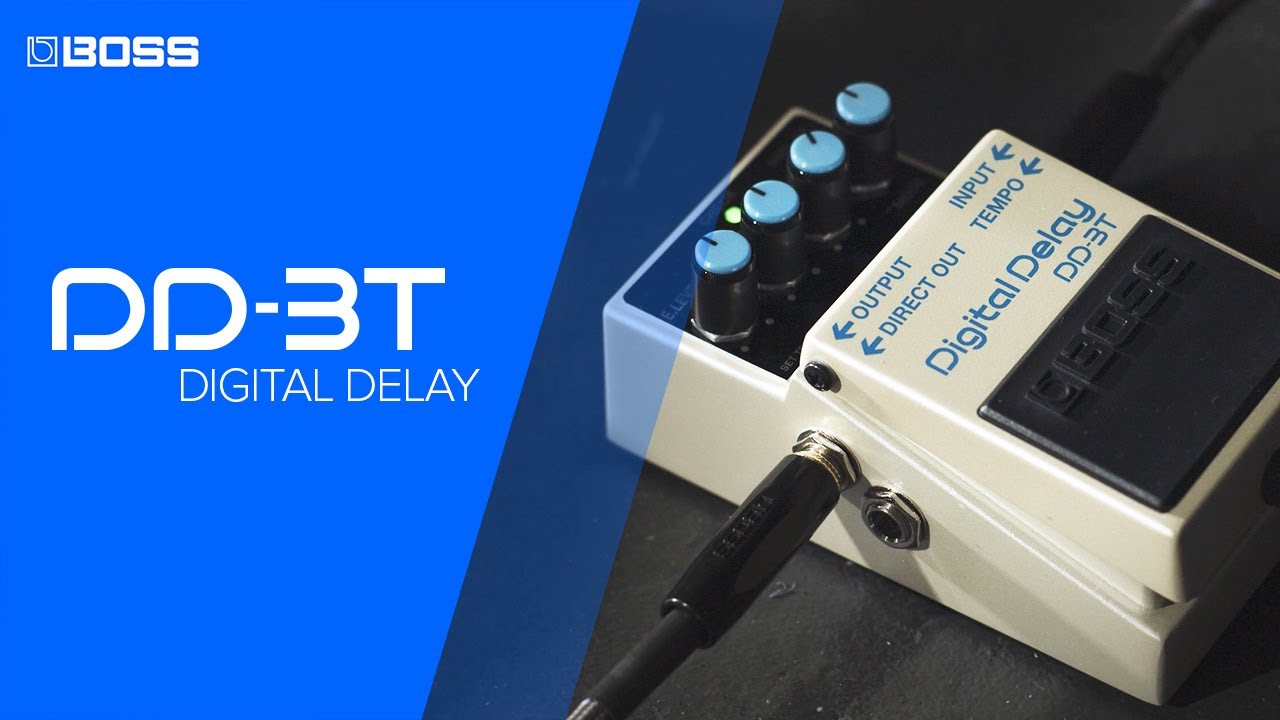 BOSS DD-3T Digital Delay Pedal - YouTube