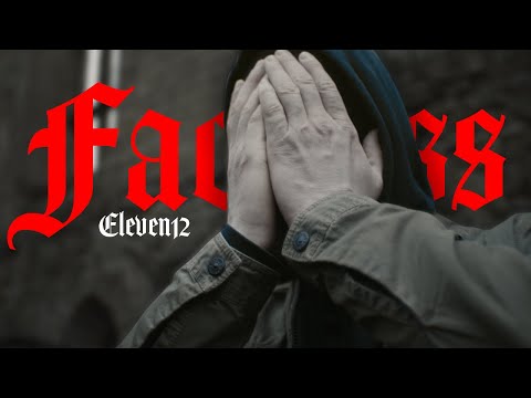 ELEVEN12 : FACELESS (OFFICIAL MUSIC VIDEO) 4K