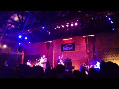 David Murray Infinity Quartet - Oh Bahia @ SESC Pompeia