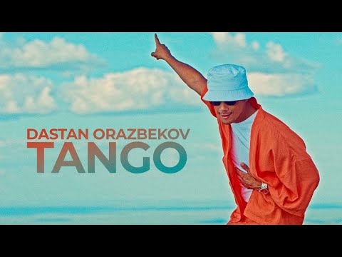 Dastan Orazbekov | Tango | MOOD VIDEO 2022 (Дастан Оразбеков Танго 2022)